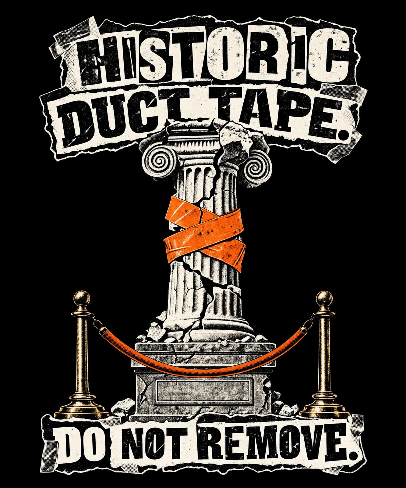 HISTORIC DUCT TAPE. DO NOT REMOVE.